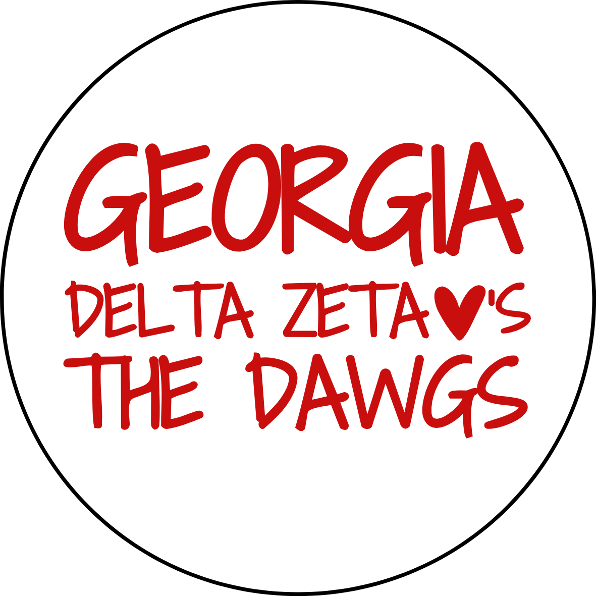 Georgia Sorority Loves the Dawgs Button
