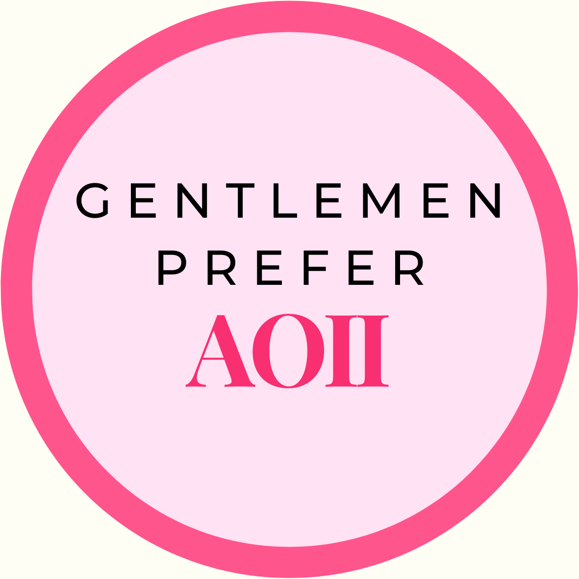 Gentlemen Prefer Block Sorority Button