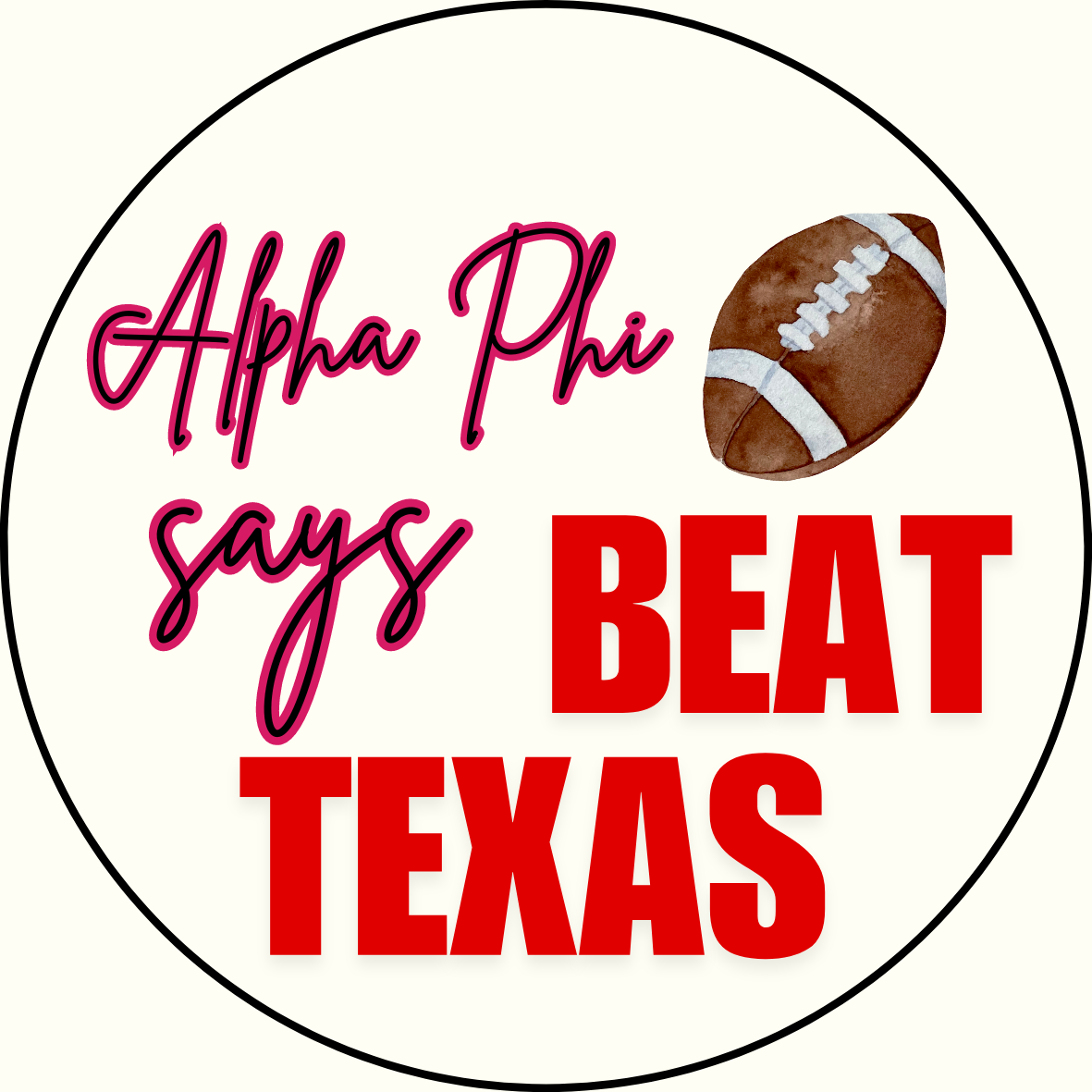 UGA vs. Texas "Beat Texas" Sorority Sticker- 2 Pack