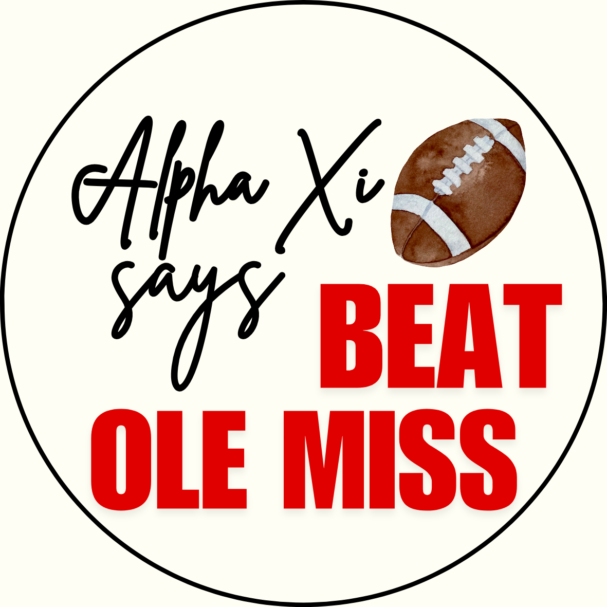 UGA vs. Ole Miss "Beat Ole Miss" Sorority Sticker- 2 Pack
