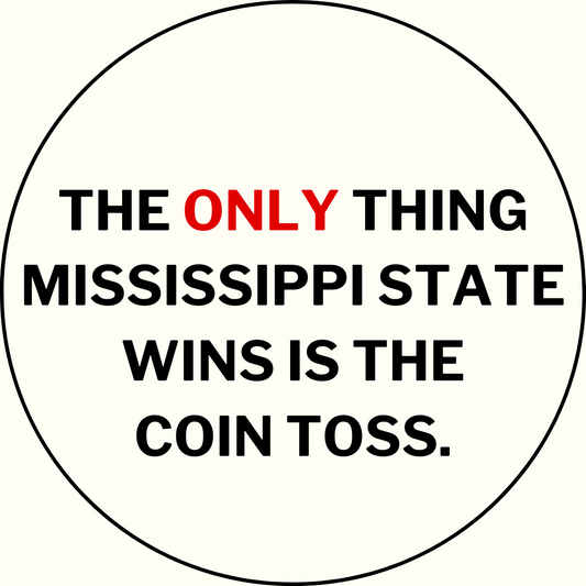 UGA vs. State "Only Win Is The Coin Toss" Rivalry Button