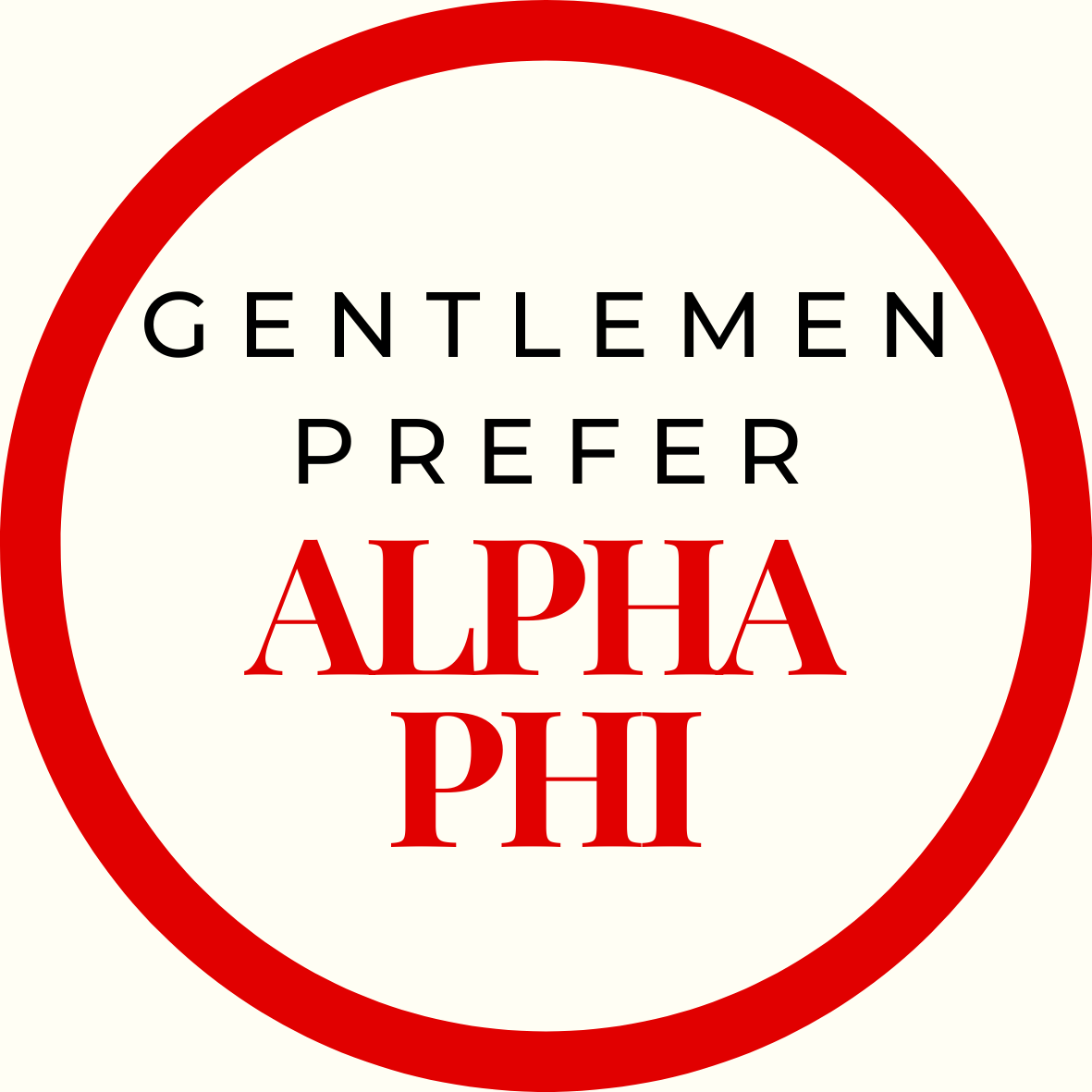 Gentlemen Prefer Block Sorority Button