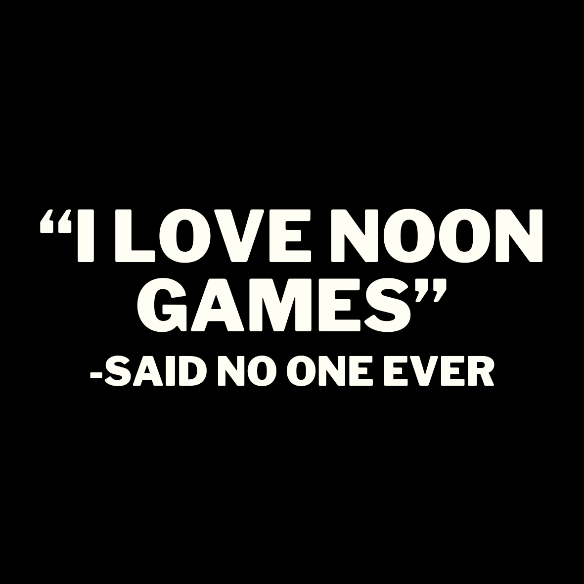 UGA "I Love Noon Games" Button