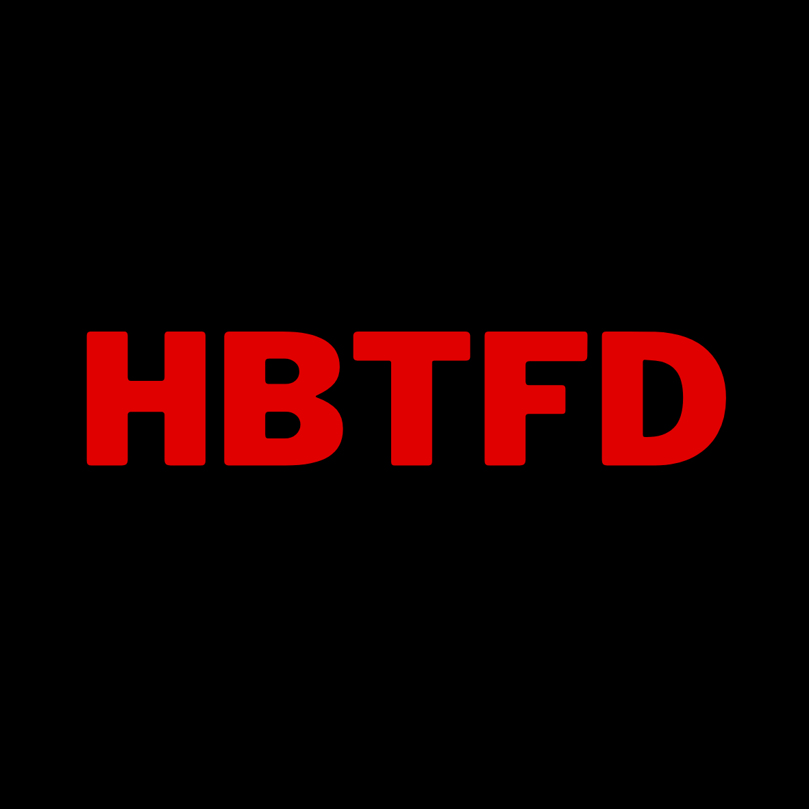 "HBTFD" Sticker- 2 Pack