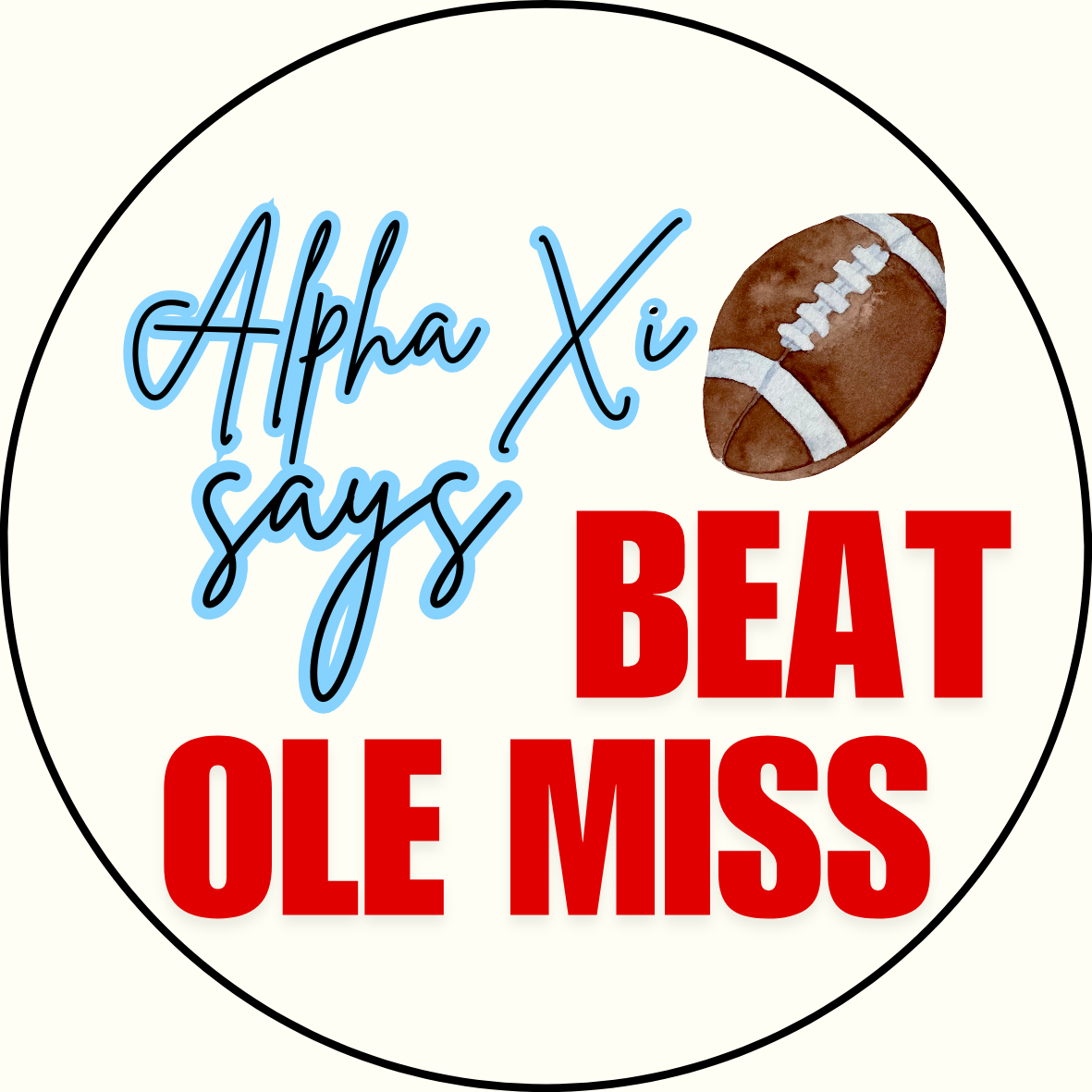 UGA vs. Ole Miss "Beat Ole Miss" Sorority Sticker- 2 Pack