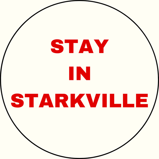 UGA vs. State "Stay in Starkville" Rivalry Button
