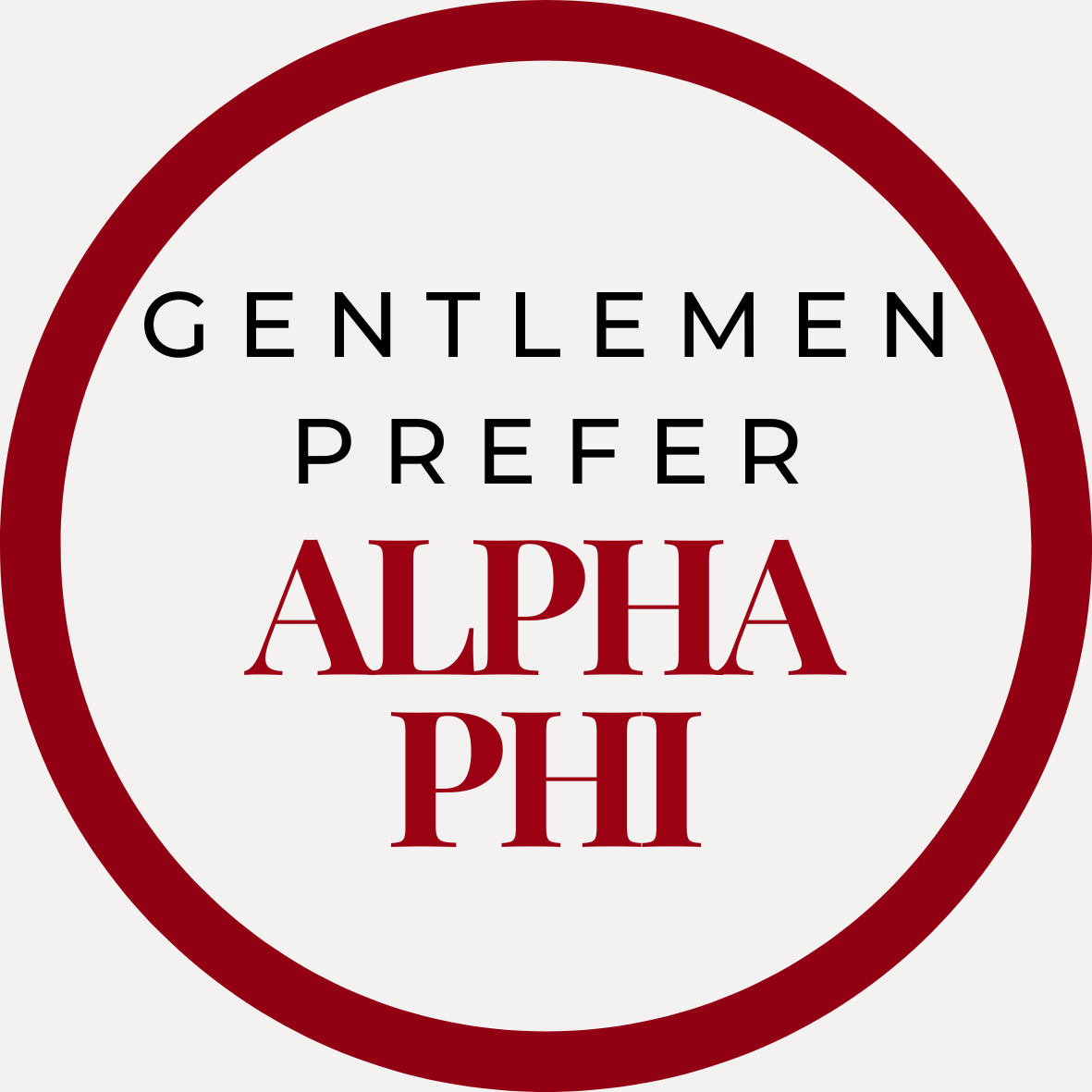 Gentlemen Prefer Block Sorority Button
