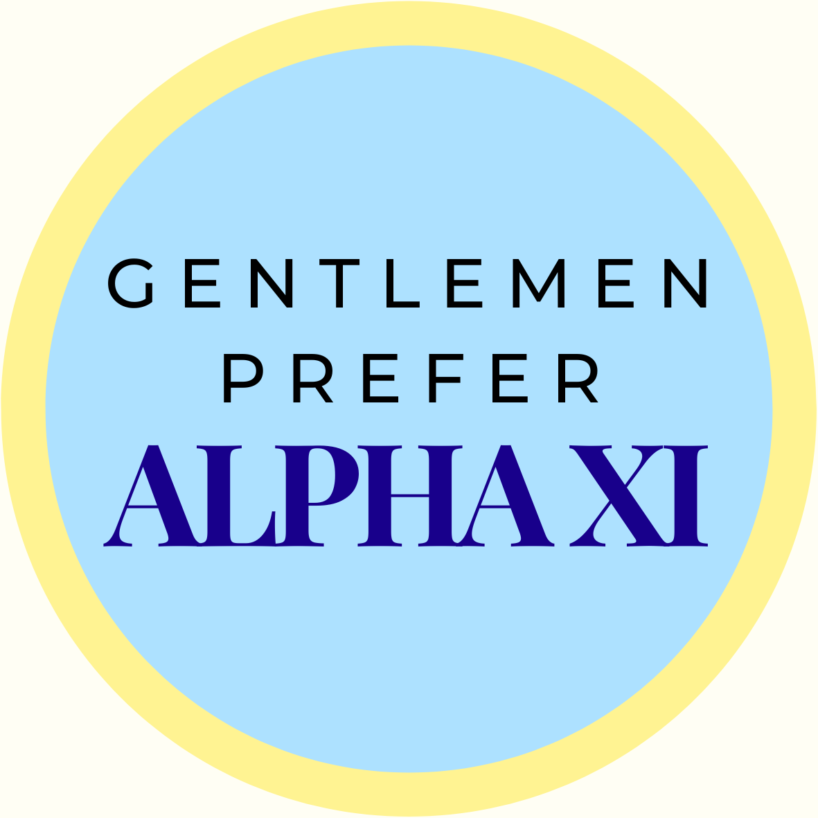Gentlemen Prefer Block Sorority Button