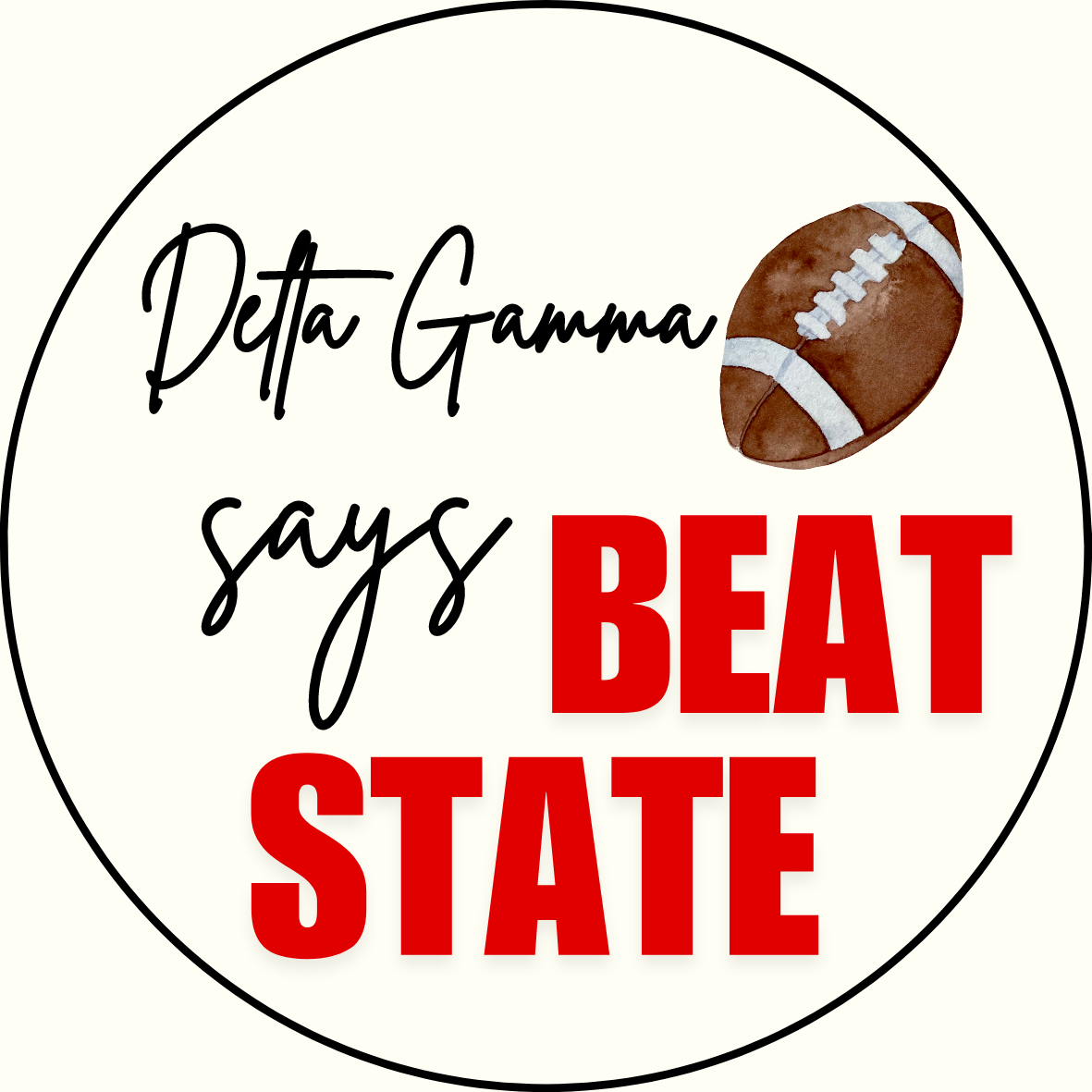 UGA vs. State "Beat State" Sorority Sticker- 2 Pack