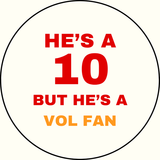 UGA vs. Tennessee "He's a 10" Rivalry Button