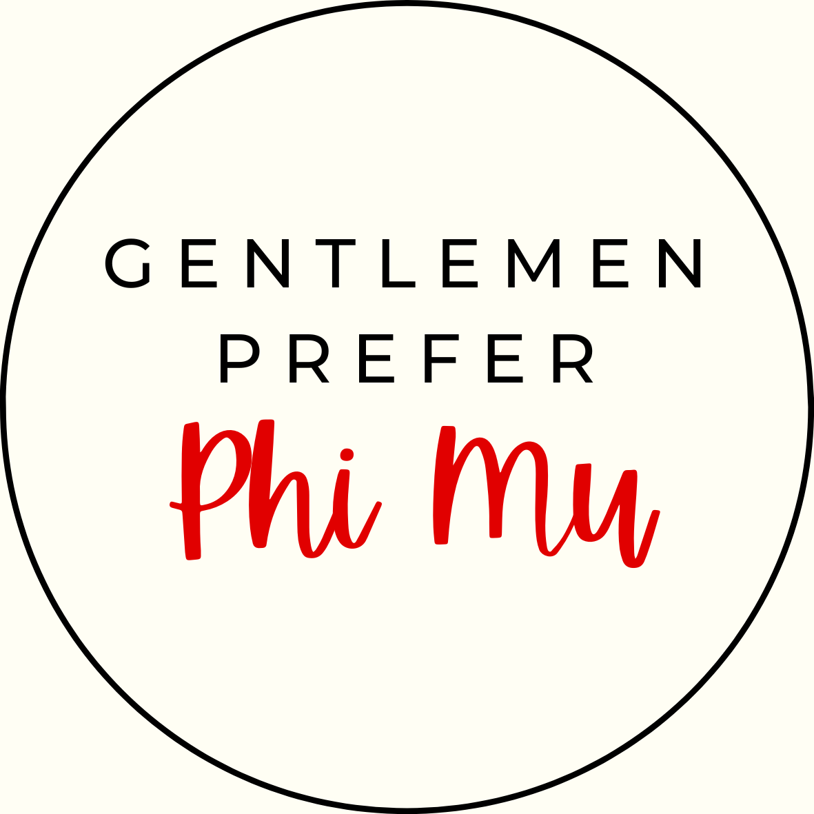 UGA Gentlemen Prefer Script Sorority Button