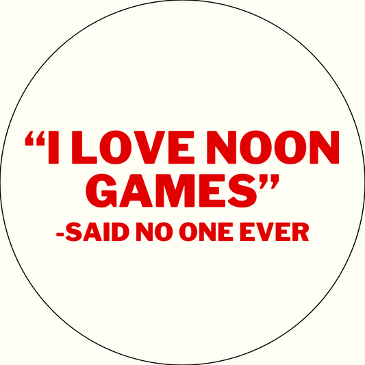 UGA "I Love Noon Games" Button