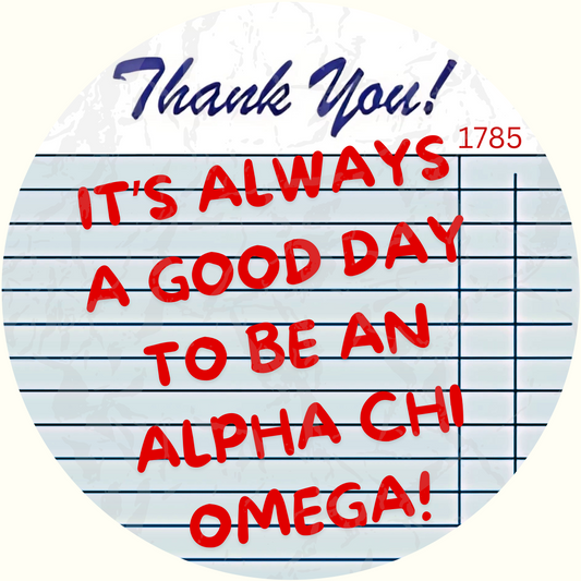 "It's A Good Day To Be A" Sorority Sticker- 2 Pack