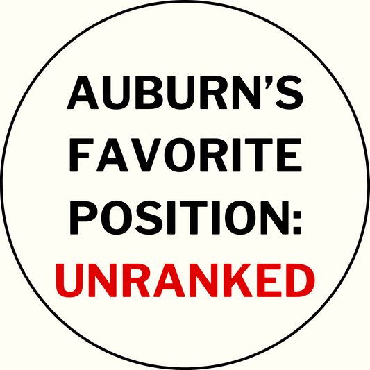 UGA vs. Auburn "Auburn's Favorite Position: Unranked" Rivalry Button