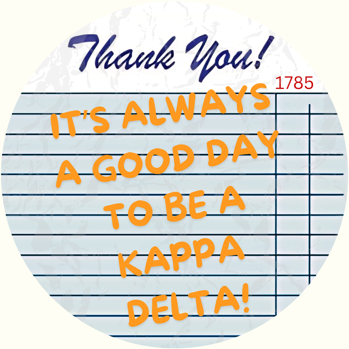 "It's A Good Day To Be A" Tennessee Sorority Sticker- 2 Pack