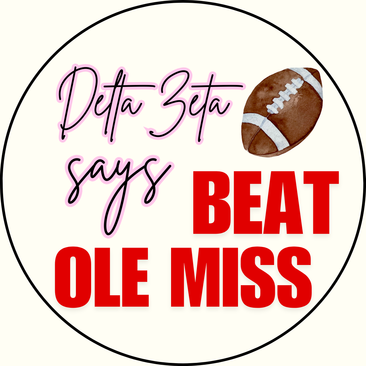 UGA vs. Ole Miss "Beat Ole Miss" Sorority Sticker- 2 Pack