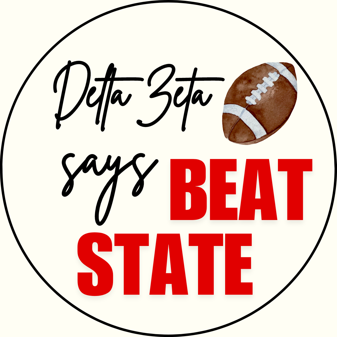 UGA vs. State "Beat State" Sorority Sticker- 2 Pack