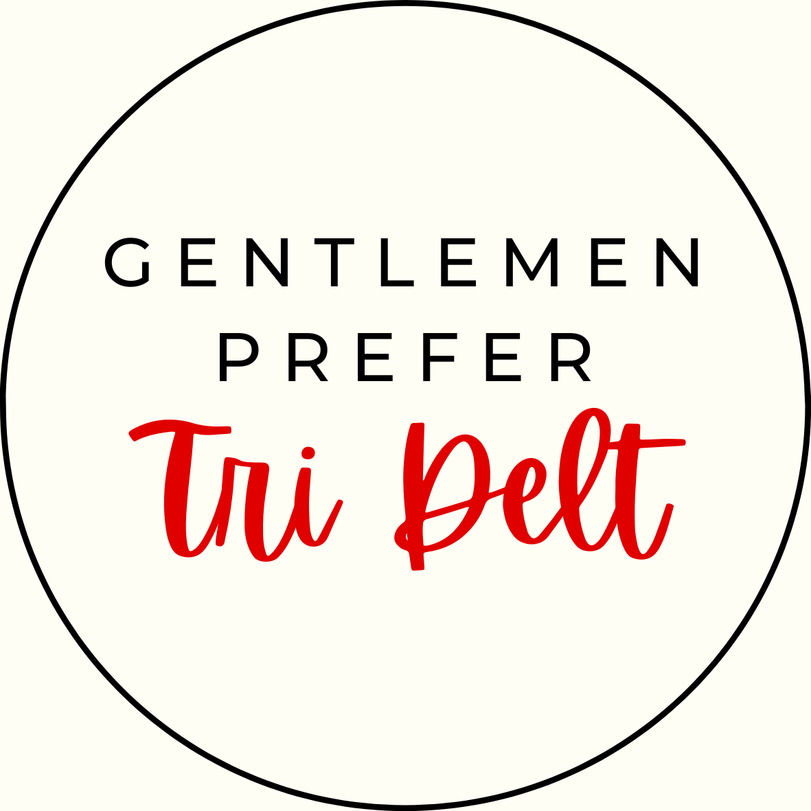 UGA Gentlemen Prefer Script Sorority Button