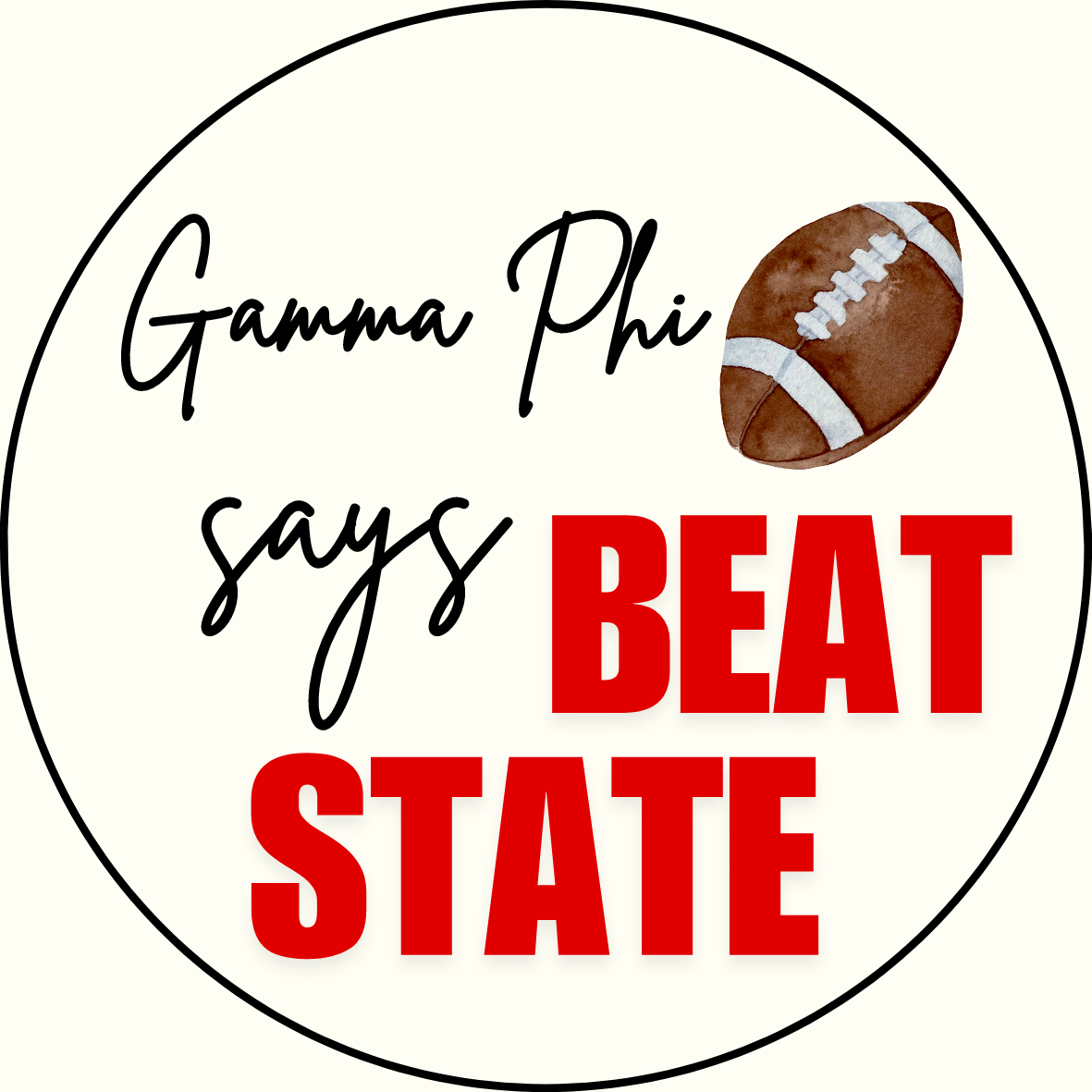 UGA vs. State "Beat State" Sorority Sticker- 2 Pack