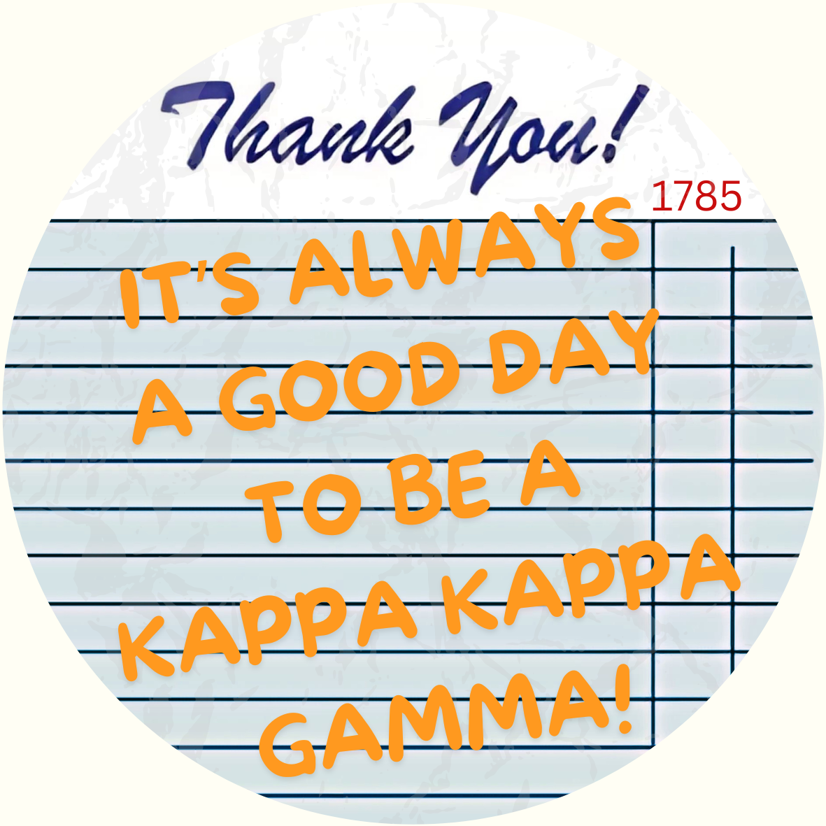 "It's A Good Day To Be A" Tennessee Sorority Sticker- 2 Pack