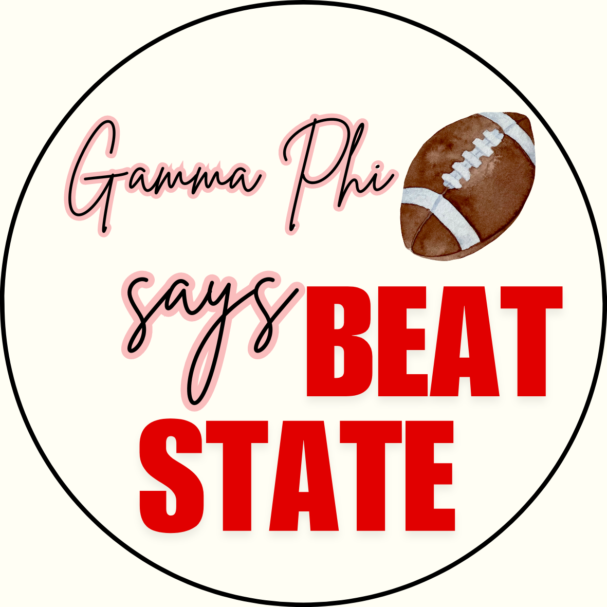 UGA vs. State "Beat State" Sorority Sticker- 2 Pack