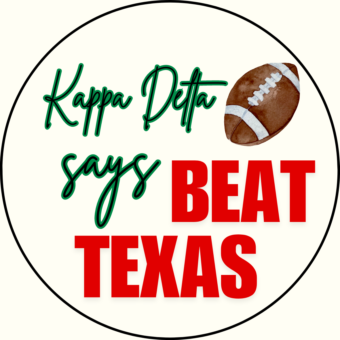 UGA vs. Texas "Beat Texas" Sorority Sticker- 2 Pack