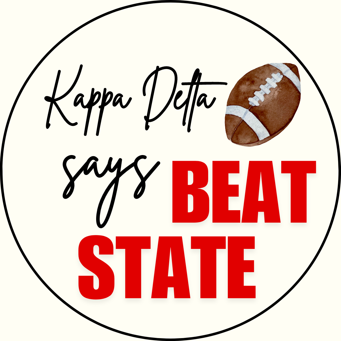 UGA vs. State "Beat State" Sorority Sticker- 2 Pack
