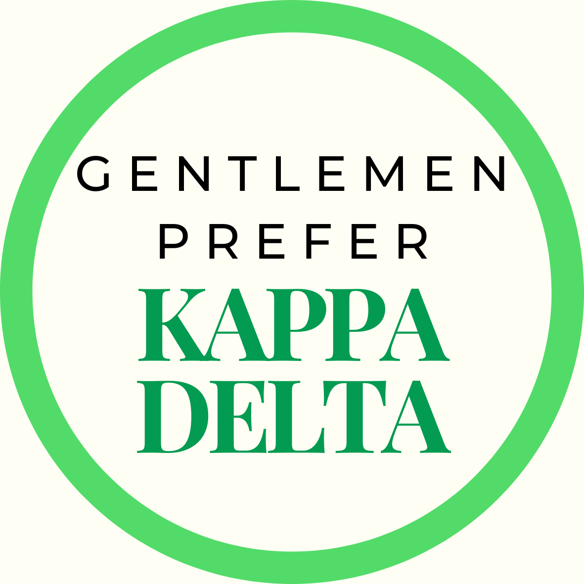 Gentlemen Prefer Block Sorority Button