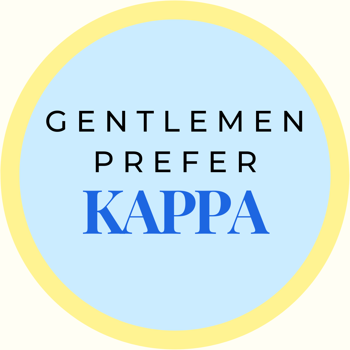 Gentlemen Prefer Block Sorority Button