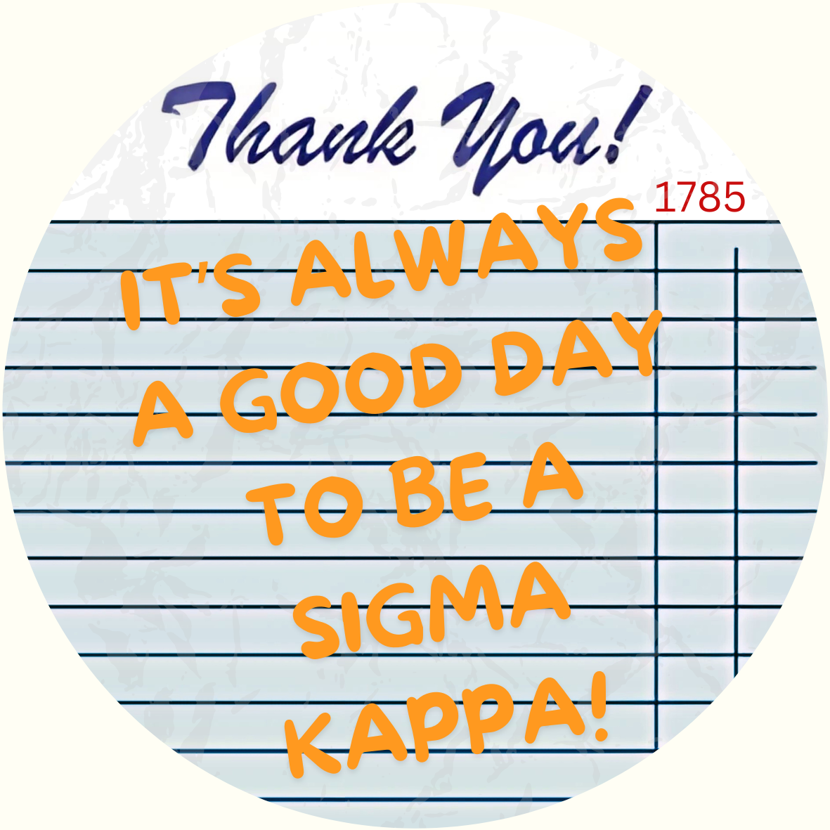"It's A Good Day To Be A" Tennessee Sorority Sticker- 2 Pack