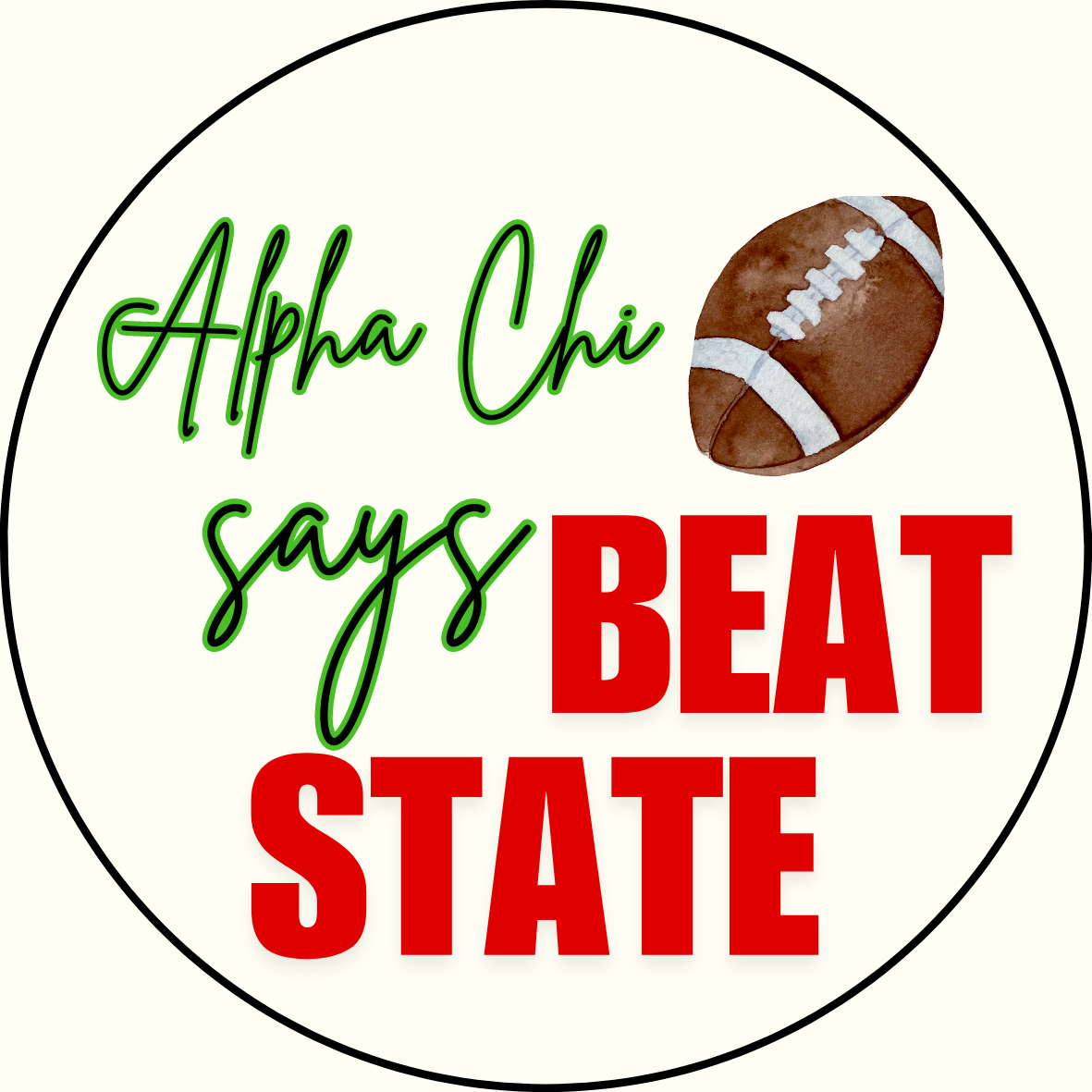 UGA vs. State "Beat State" Sorority Sticker- 2 Pack