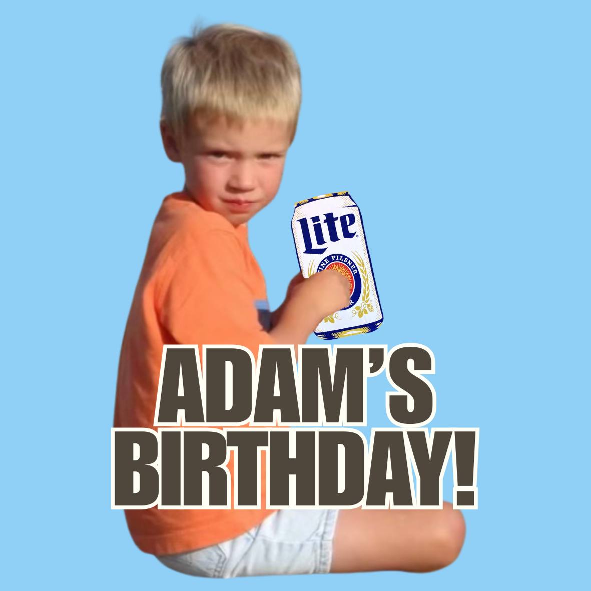 Adam's birthday customs