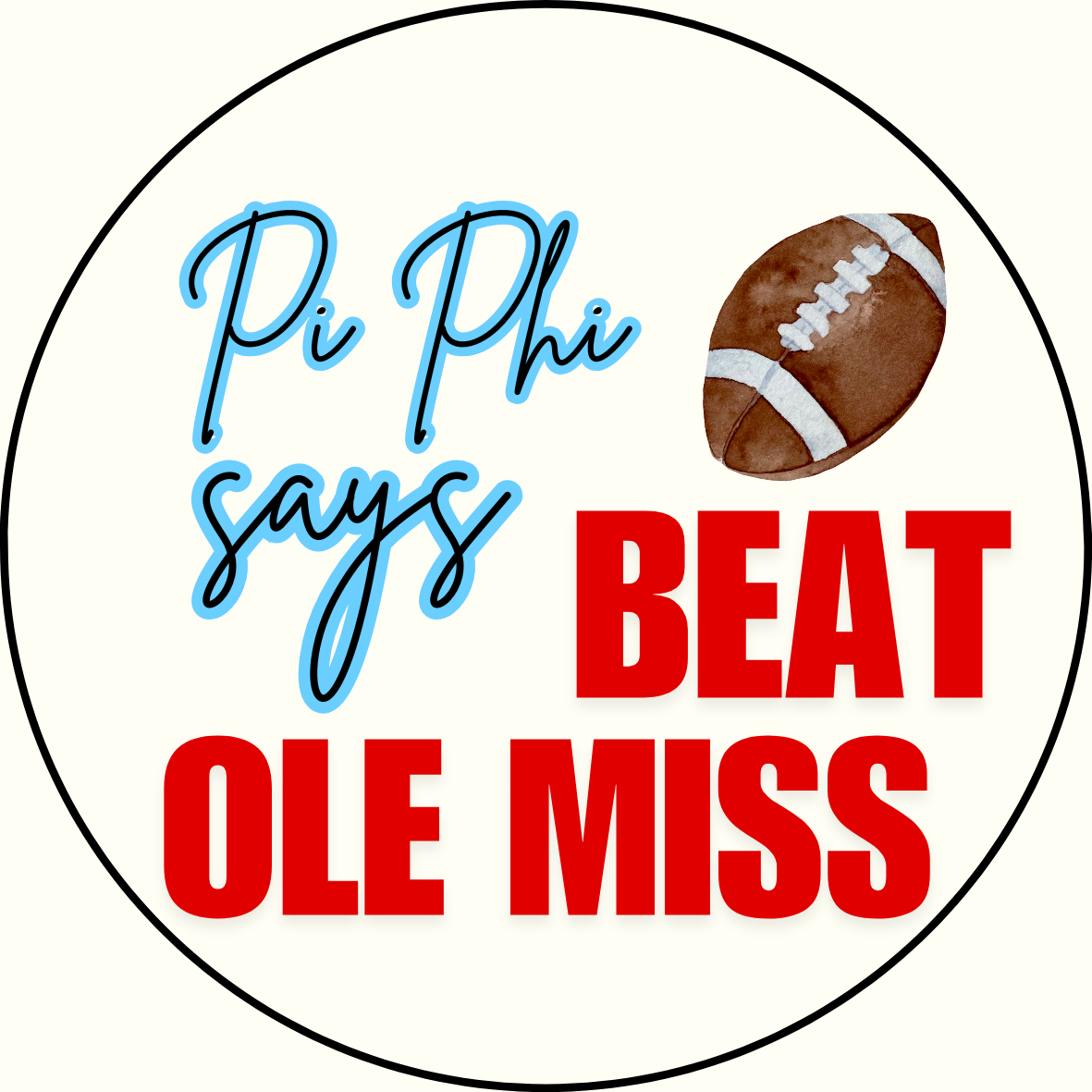UGA vs. Ole Miss "Beat Ole Miss" Sorority Sticker- 2 Pack