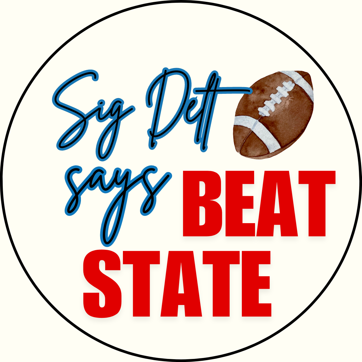 UGA vs. State "Beat State" Sorority Sticker- 2 Pack