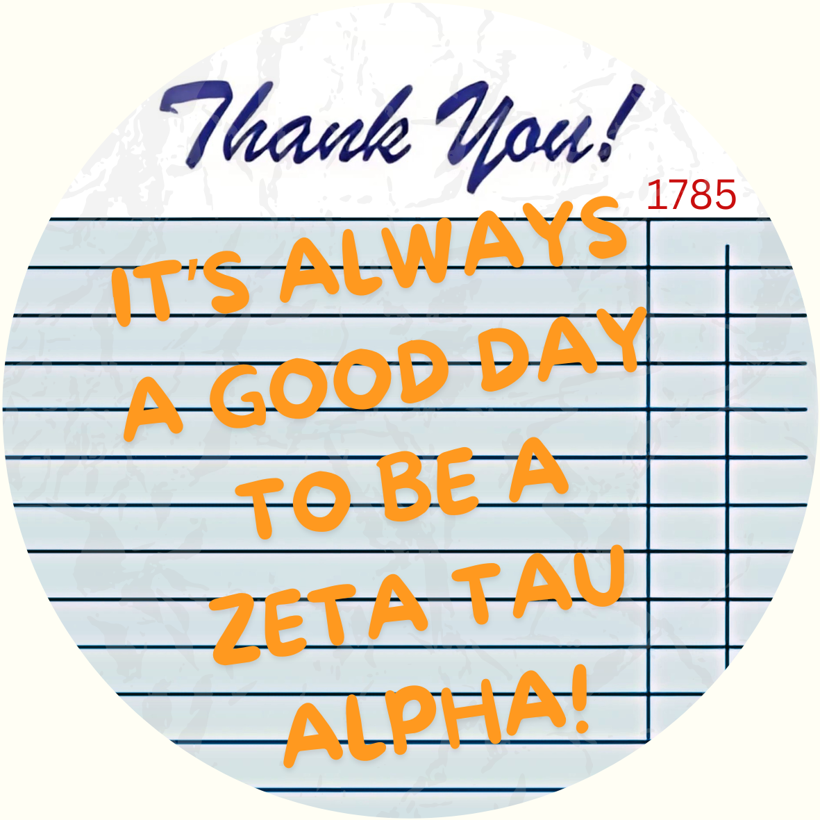 "It's A Good Day To Be A" Tennessee Sorority Sticker- 2 Pack
