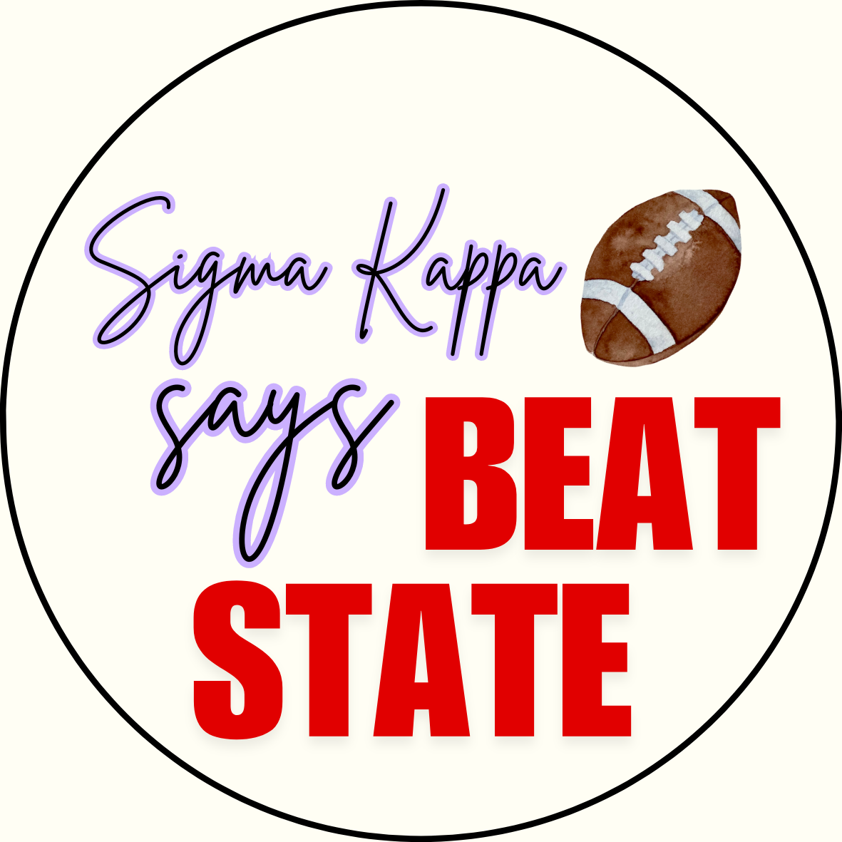 UGA vs. State "Beat State" Sorority Sticker- 2 Pack