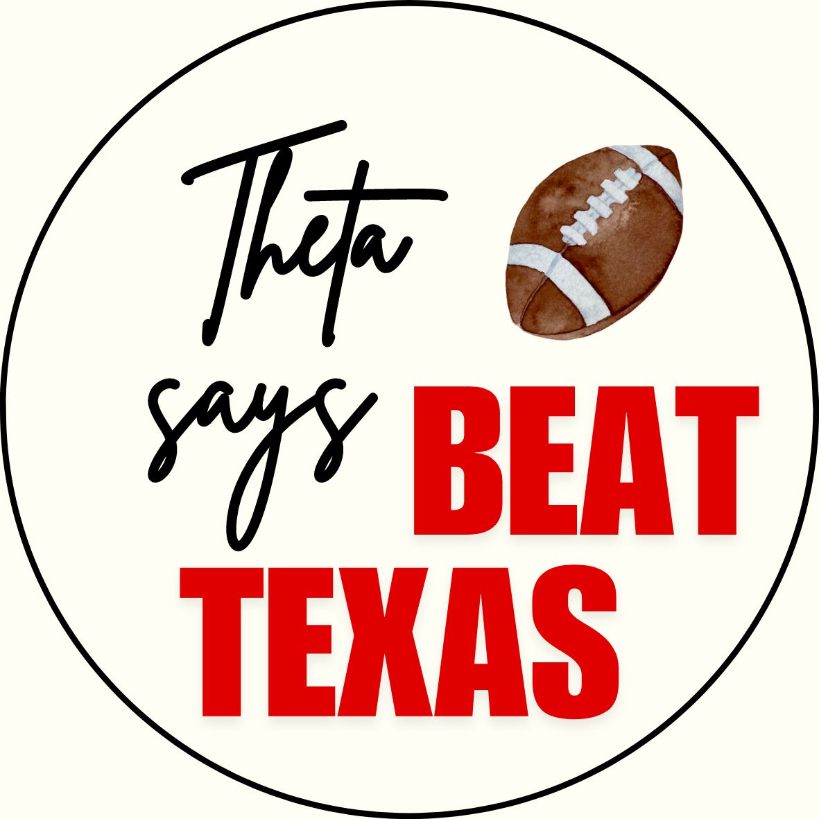 UGA vs. Texas "Beat Texas" Sorority Sticker- 2 Pack