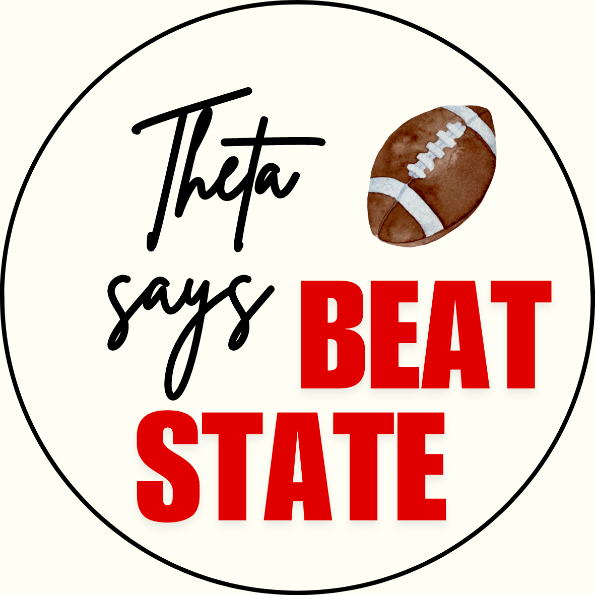 UGA vs. State "Beat State" Sorority Sticker- 2 Pack