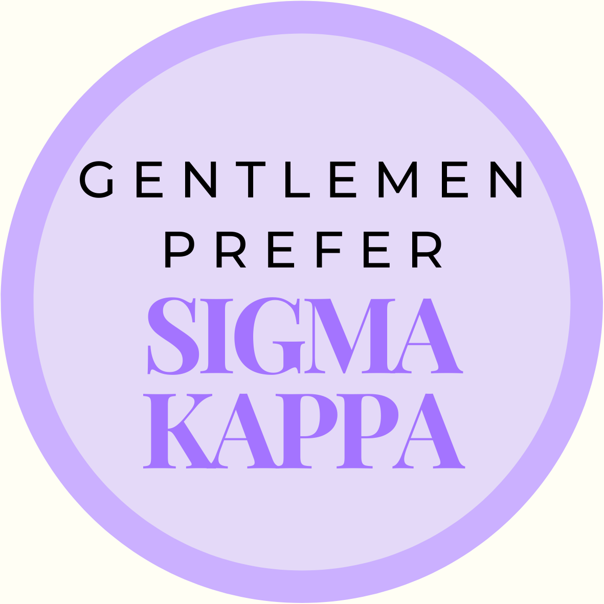 Gentlemen Prefer Block Sorority Button