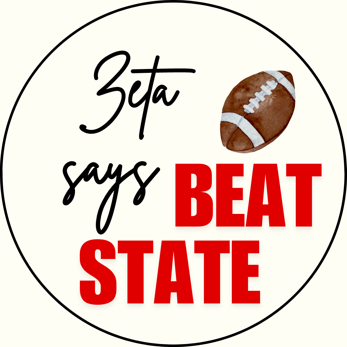 UGA vs. State "Beat State" Sorority Sticker- 2 Pack