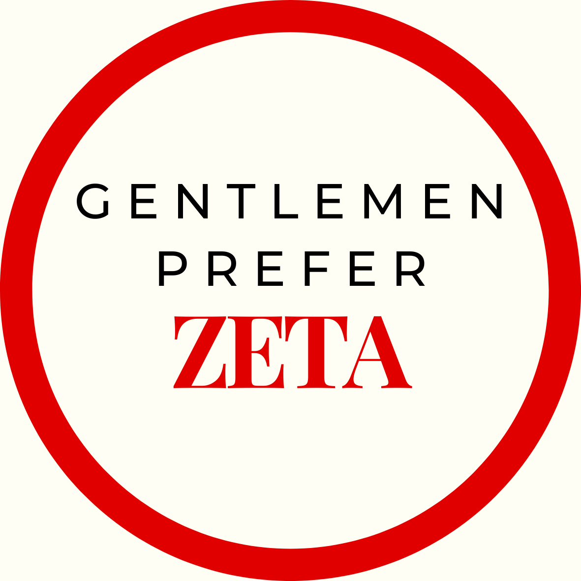 Gentlemen Prefer Block Sorority Button