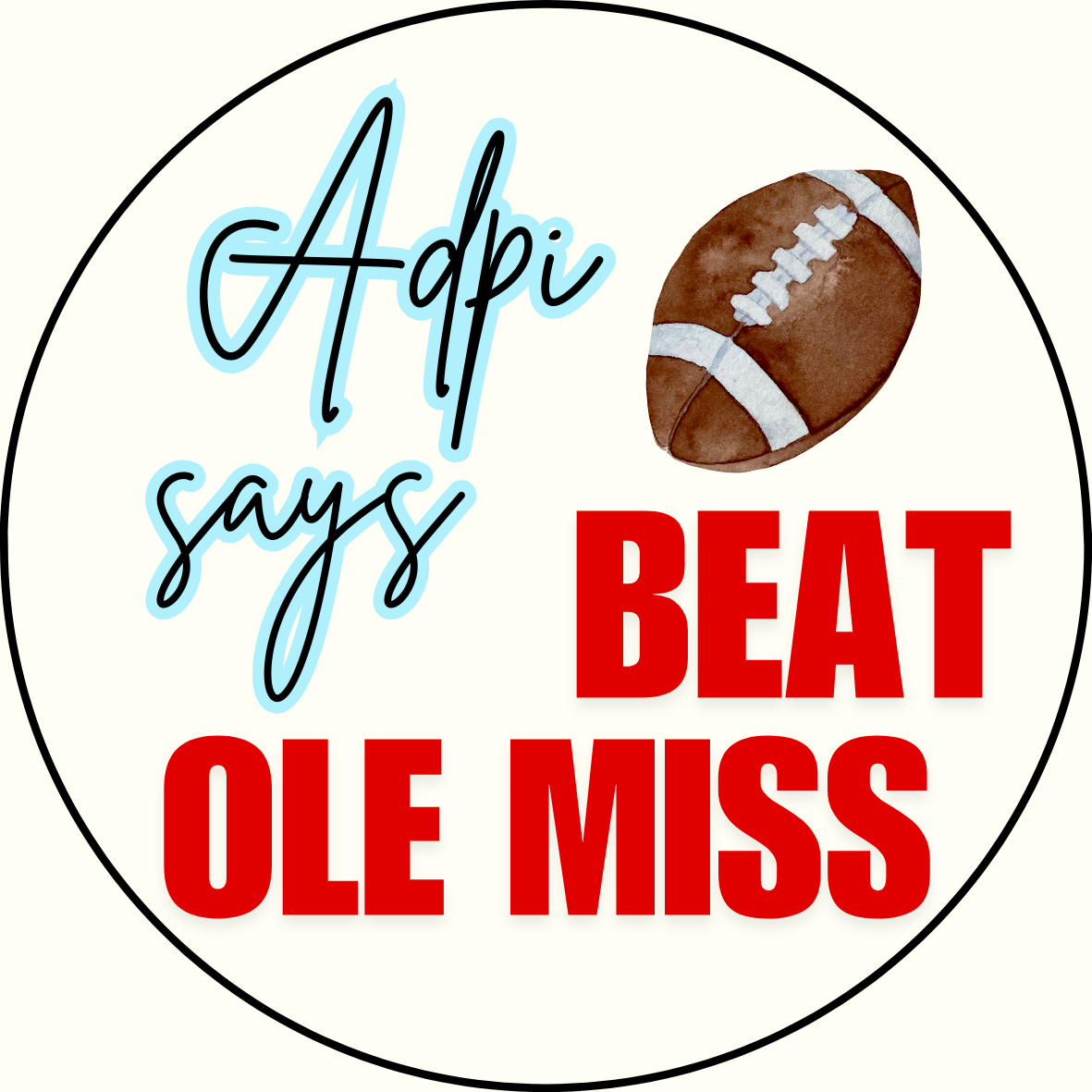 UGA vs. Ole Miss "Beat Ole Miss" Sorority Sticker- 2 Pack