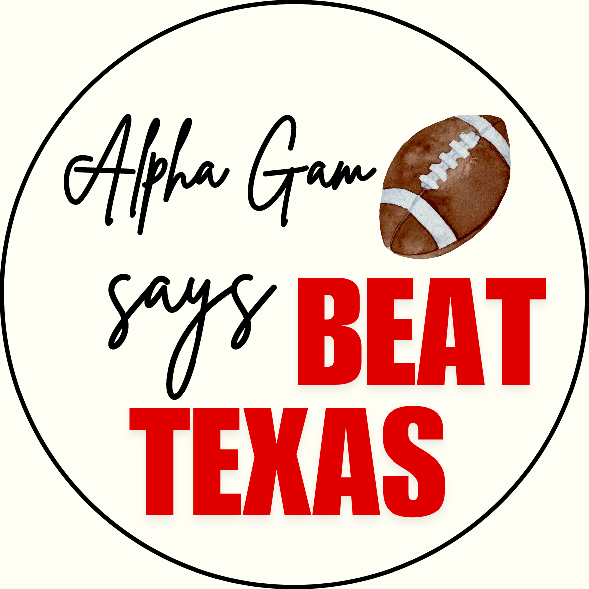 UGA vs. Texas "Beat Texas" Sorority Sticker- 2 Pack