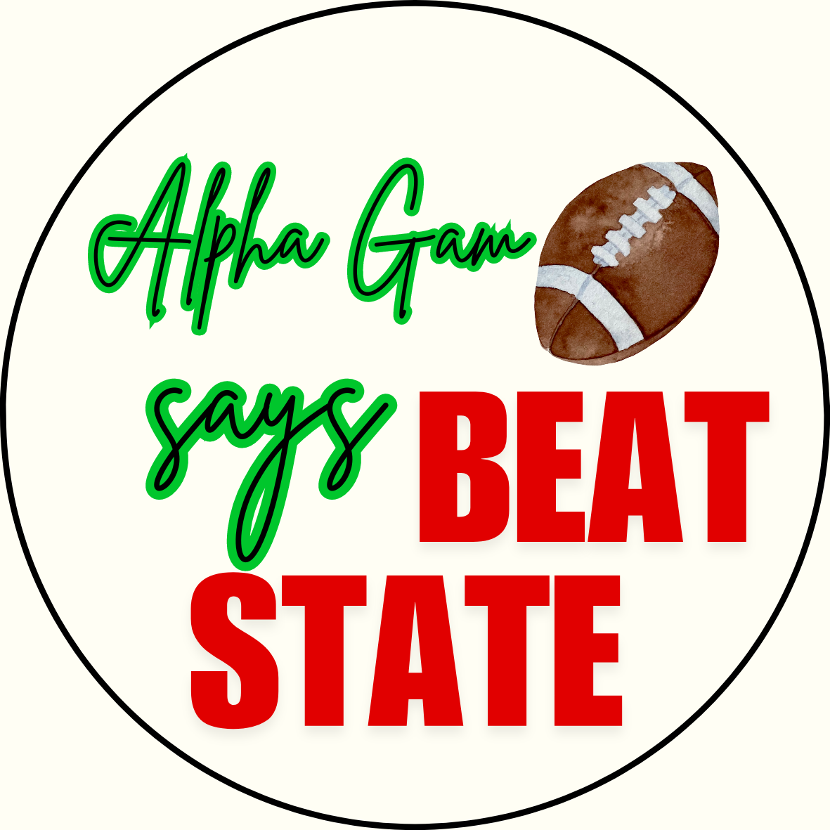 UGA vs. State "Beat State" Sorority Sticker- 2 Pack