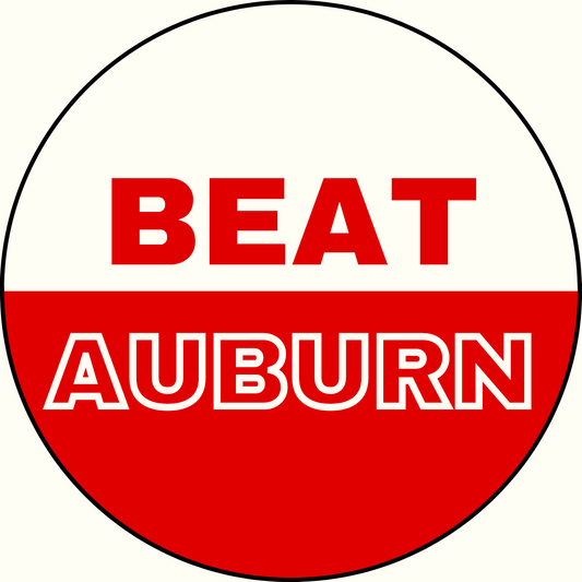 UGA vs. Auburn "Beat Auburn" Rivalry Button