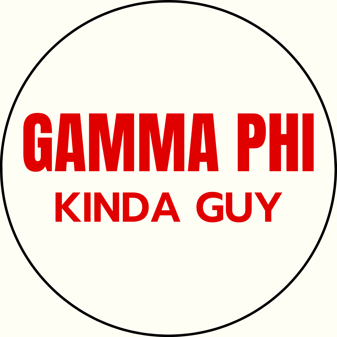 "Kinda Guy" Sorority Sticker- 2 Pack
