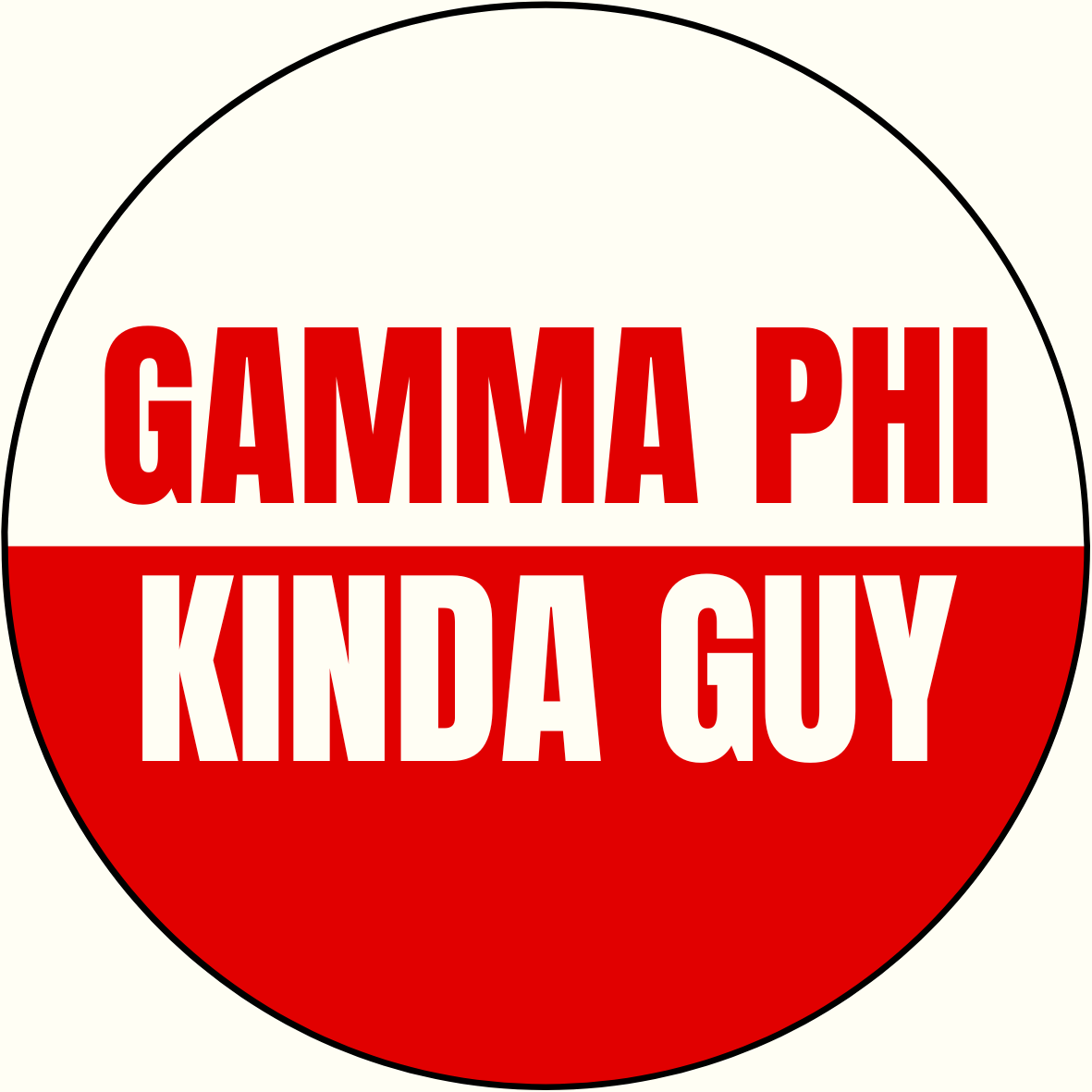 "Kinda Guy" Sorority Sticker- 2 Pack