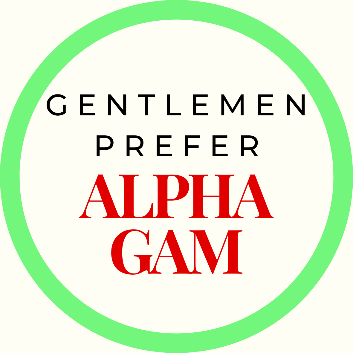Gentlemen Prefer Block Sorority Button