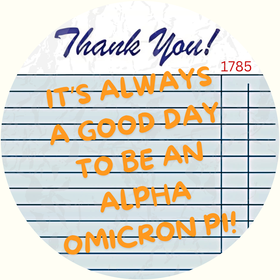 "It's A Good Day To Be A" Tennessee Sorority Sticker- 2 Pack