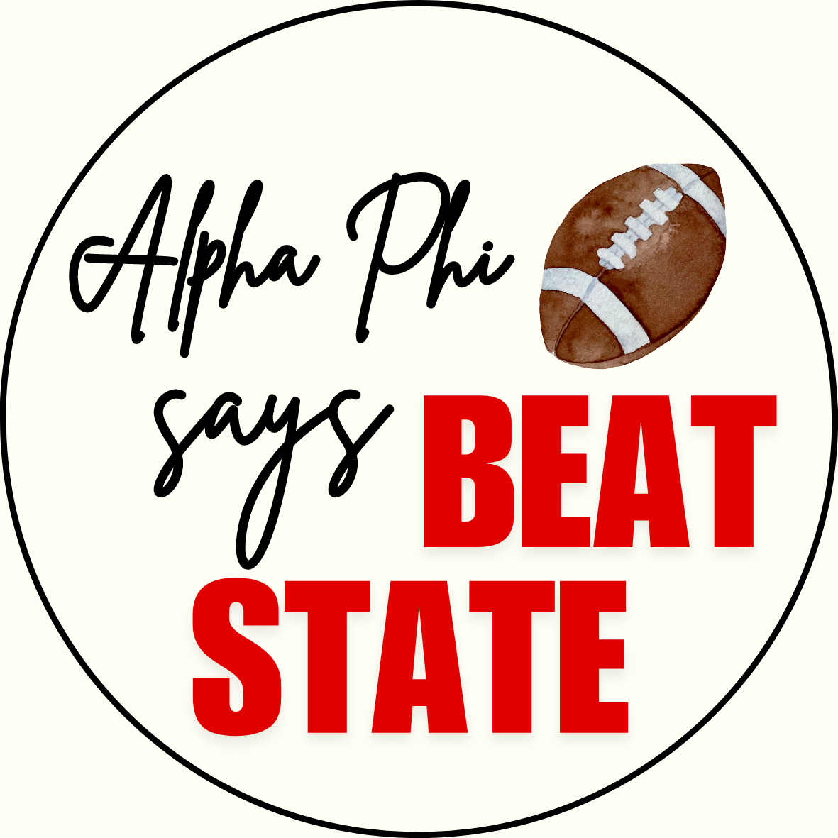 UGA vs. State "Beat State" Sorority Sticker- 2 Pack